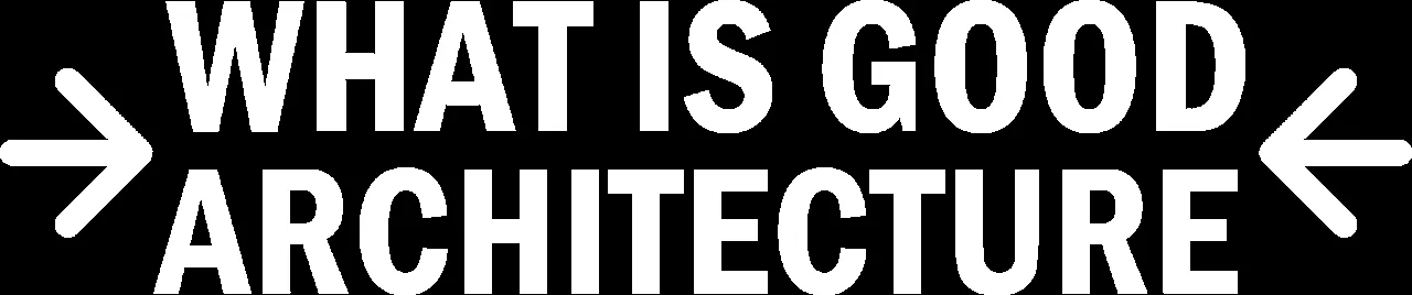 What is Good Architect